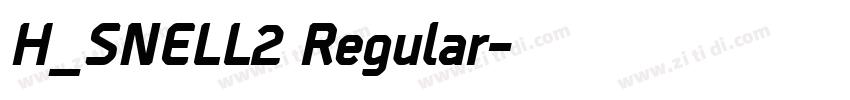 H_SNELL2 Regular字体转换